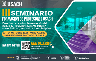 Difusión III Seminario de Formación de Profesores Usach, ven el 23 y 24 de octubre desde 9:00hrs hasta las 18:00hrs en nuestra universidad. Haz click aquí para mas información